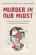 E-Book (pdf) Murder in Our Midst von Romayne Smith Fullerton, Maggie Jones Patterson