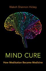 eBook (pdf) Mind Cure de Wakoh Shannon Hickey