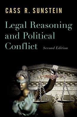E-Book (pdf) Legal Reasoning and Political Conflict von Cass R. Sunstein