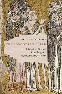 E-Book (epub) The Forgotten Creed von Stephen J. Patterson
