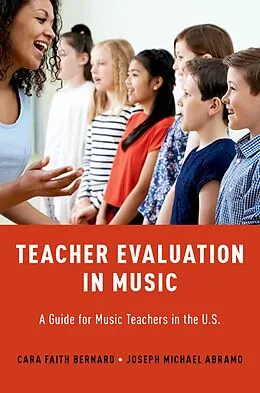 E-Book (pdf) Teacher Evaluation in Music von Cara Faith Bernard, Joseph Michael Abramo