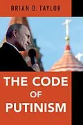 E-Book (epub) The Code of Putinism von Brian D. Taylor