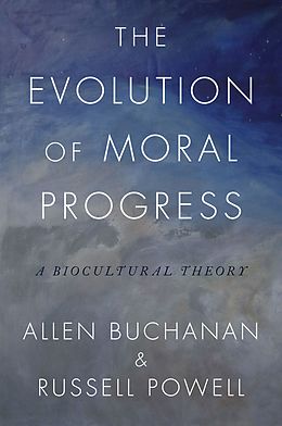 eBook (pdf) The Evolution of Moral Progress de Allen Buchanan, Russell Powell