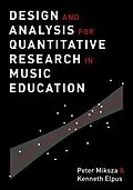 E-Book (epub) Design and Analysis for Quantitative Research in Music Education von Peter Miksza, Kenneth Elpus