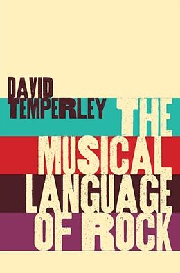 Kartonierter Einband The Musical Language of Rock von David Temperley