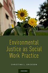 eBook (pdf) Environmental Justice as Social Work Practice de Christina L. Erickson