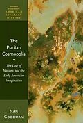 E-Book (epub) The Puritan Cosmopolis von Nan Goodman