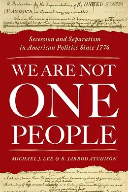 E-Book (pdf) We Are Not One People von Michael J. Lee, R. Jarrod Atchison