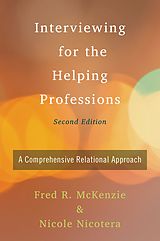 eBook (pdf) Interviewing for the Helping Professions de Fred Mckenzie, Nicole Nicotera