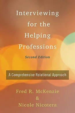 E-Book (pdf) Interviewing for the Helping Professions von Fred Mckenzie, Nicole Nicotera