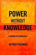 E-Book (pdf) Power without Knowledge von Jeffrey Friedman