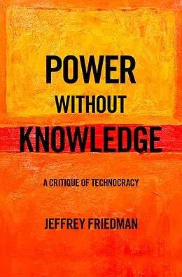 E-Book (pdf) Power without Knowledge von Jeffrey Friedman