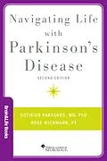 E-Book (epub) Navigating Life with Parkinson's Disease von Sotirios A. MD Parashos, Rose PT Wichmann