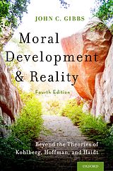 eBook (epub) Moral Development and Reality de John C. Gibbs