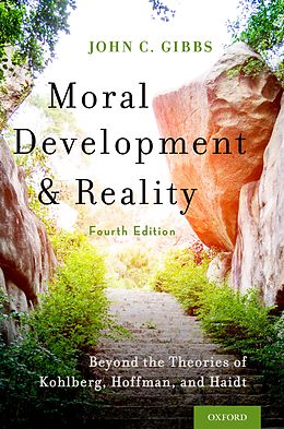 eBook (epub) Moral Development and Reality de John C. Gibbs