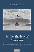 E-Book (epub) In the Shadow of Korematsu von Eric K. Yamamoto