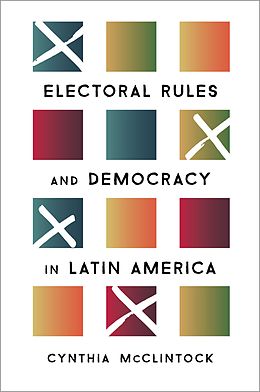 E-Book (pdf) Electoral Rules and Democracy in Latin America von Cynthia Mcclintock