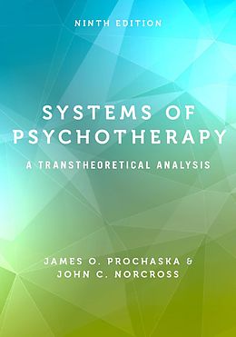 eBook (epub) Systems of Psychotherapy de James O. Prochaska, John C. Norcross