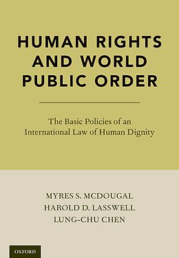 eBook (pdf) Human Rights and World Public Order de Myres S. McDougal, Harold D. Lasswell, Lung-Chu Chen