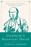 E-Book (epub) Darwin's Historical Sketch von Curtis N. Johnson