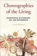 E-Book (epub) Choreographies of the Living von Carrie Rohman