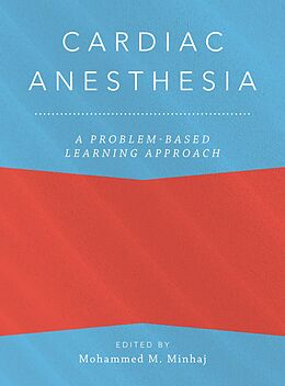 E-Book (pdf) Cardiac Anesthesia: A Problem-Based Learning Approach von 