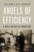 E-Book (epub) Angels of Efficiency von Florian Hoof
