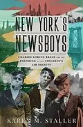 E-Book (epub) New York's Newsboys von Karen M. Staller