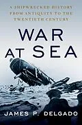E-Book (epub) War at Sea von James P. Delgado