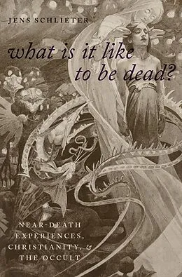 E-Book (epub) What Is it Like to Be Dead? von Jens Schlieter