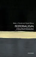 E-Book (pdf) Federalism von Mark J. Rozell, Clyde Wilcox