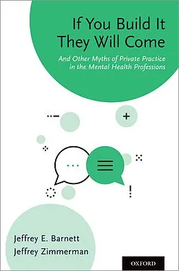 E-Book (pdf) If You Build It They Will Come von Jeffrey E. Barnett, Jeffrey Zimmerman