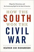 E-Book (pdf) How the South Won the Civil War von Heather Cox Richardson