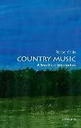 Country Music: A Very Short Introduction