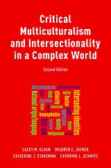eBook (pdf) Critical Multiculturalism and Intersectionality in a Complex World de Lacey Sloan, Mildred Joyner, Catherine Stakeman