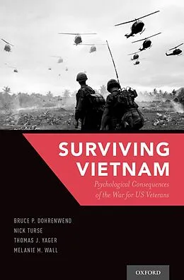 E-Book (epub) Surviving Vietnam von Bruce P. Dohrenwend, Nick Turse, Thomas J. Yager