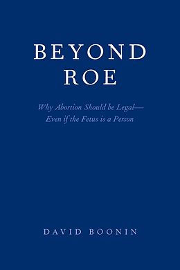 E-Book (pdf) Beyond Roe von David Boonin
