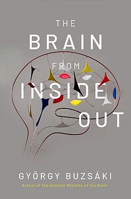 E-Book (epub) The Brain from Inside Out von György MD Buzsáki