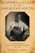 E-Book (epub) Slavery and Class in the American South von William L. Andrews
