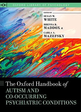 eBook (pdf) The Oxford Handbook of Autism and Co-Occurring Psychiatric Conditions de 