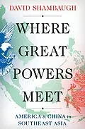 E-Book (pdf) Where Great Powers Meet von David Shambaugh
