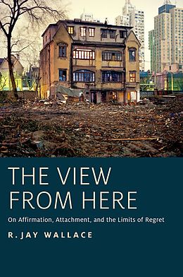 E-Book (epub) The View from Here von R. Jay Wallace