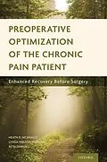 ePUB Preoperative Optimization of the Chronic Pain Patient von Heath B. McAnally, Lynda Welton Freeman, Beth Darnall