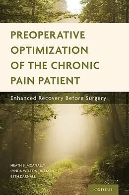 ePUB Preoperative Optimization of the Chronic Pain Patient von Heath B. McAnally, Lynda Welton Freeman, Beth Darnall