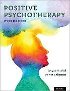 Couverture cartonnée Positive Psychotherapy de Tayyab Rashid, Martin Seligman