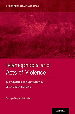 eBook (epub) Islamophobia and Acts of Violence de 