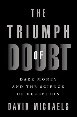 E-Book (epub) The Triumph of Doubt von David Michaels