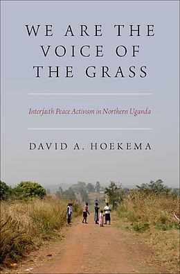E-Book (epub) We Are The Voice of the Grass von David A. Hoekema
