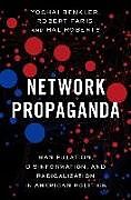 Kartonierter Einband Network Propaganda von Yochai Benkler, Robert Faris, Hal Roberts