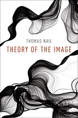 E-Book (epub) Theory of the Image von Thomas Nail
